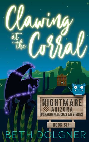 [Nightmare, Arizona 06] • Clawing at the Corral
